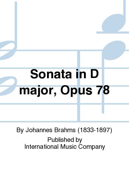 Sonata in D major, Op. 78. Transcribed by BRAHMS (STARKER)