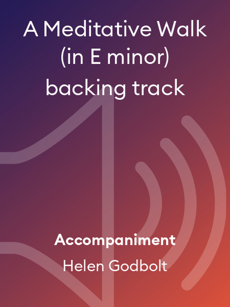 A Meditative Walk (in E minor) backing track