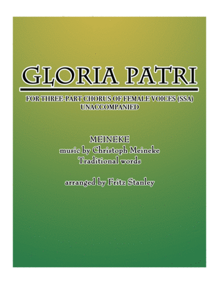 Book cover for Gloria Patri (Glory Be to the Father - MEINEKE) - SSA A Cappella