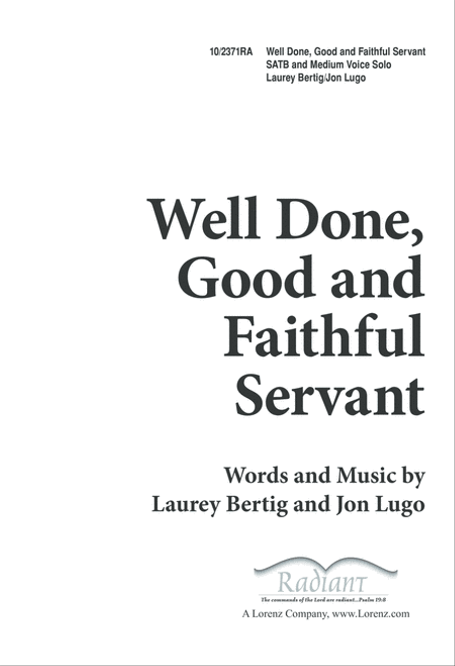 Well Done Good and Faithful Servant 4-Part scores gallery preview page 1