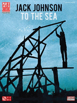 Book cover for Jack Johnson - To the Sea