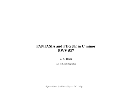 FANTASIA and FUGUE in C Minor - Bwv 537 - For Organ 3 staff image number null