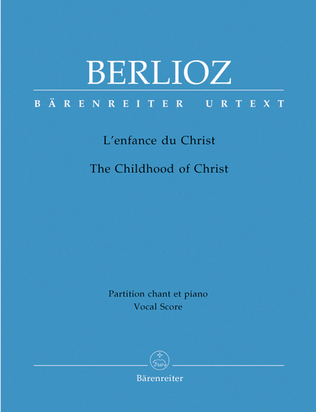 Book cover for L'enfance du Christ, op. 25 Holoman 130