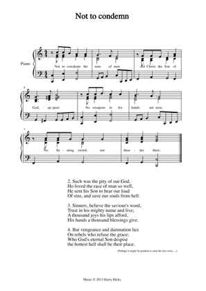 Not to condemn. A new tune to a wonderful old hymn.