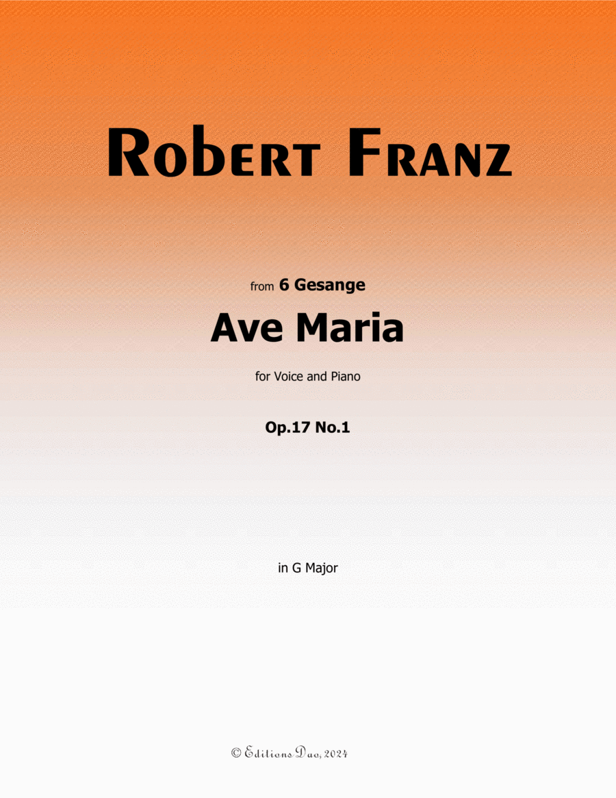 Ave Maria, by Robert Franz, in G Major Voice scores gallery preview page 1