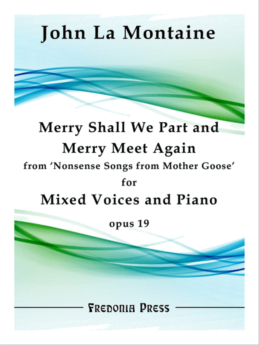 Merry Shall We Part and Merry Meet Again from 'Nonsense Songs from Mother Goose', Op. 19 Mixed Choir scores gallery preview page 1