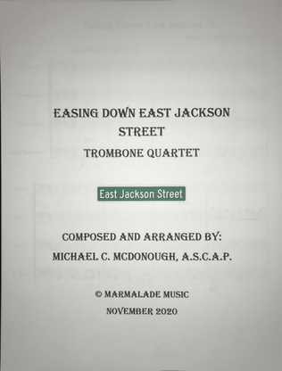 Easing Down E. Jackson Street