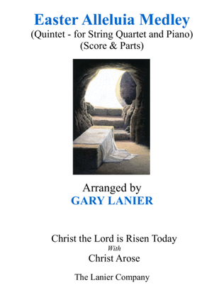 EASTER ALLELUIA MEDLEY (Quintet - String Quartet and Piano with Score & Parts)