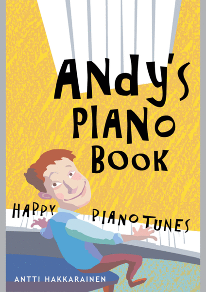 Andy's Piano Book- Happy Piano Tunes
