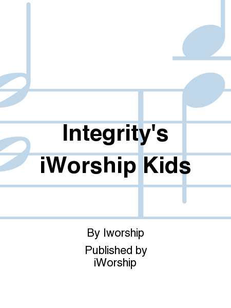 Integrity's iWorship Kids