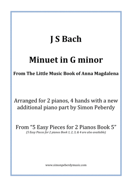 Minuet in G minor (J S Bach) from the little music book of Anna Magdalena, Arr Simon Peberdy image number null