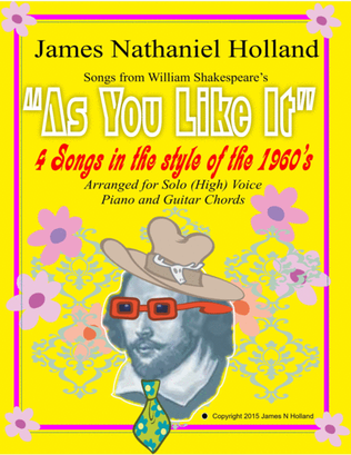 Songs from Shakespeares As You Like It for High Solo Voice