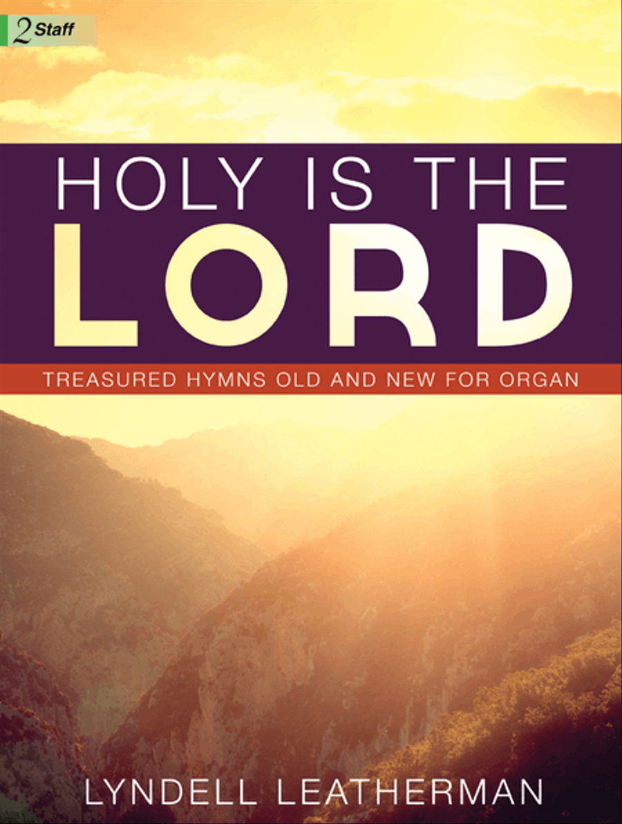 Holy Is the Lord