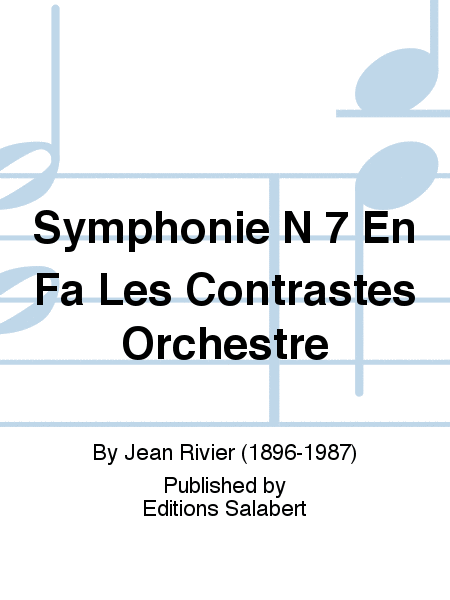 Symphonie N 7 En Fa Les Contrastes Orchestre