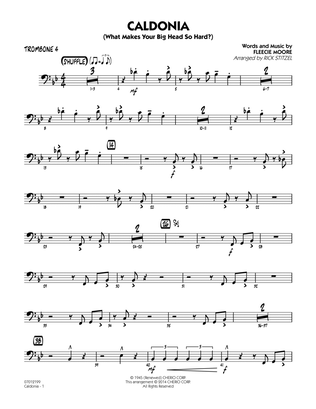 Caldonia (What Makes Your Big Head So Hard?) - Trombone 4