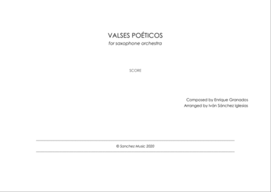 Valses Poéticos for Saxophone Orchestra - Enrique Granados Arr. Iván Sánchez Iglesias Full Orchestra scores gallery preview page 1