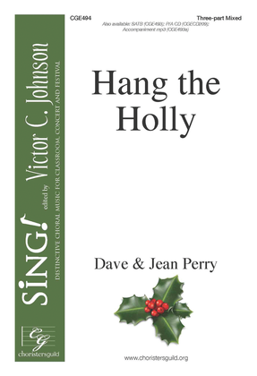 Book cover for Hang the Holly - Three-part Mixed
