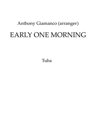 EARLY ONE MORNING - Full Orchestra (Tuba)