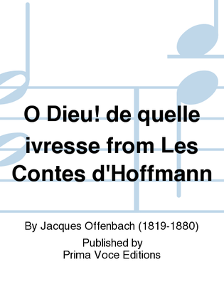 O Dieu! de quelle ivresse from Les Contes d'Hoffmann