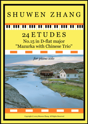 Etude No.15 in D-flat major "Mazurka with a Chinese-style Trio"
