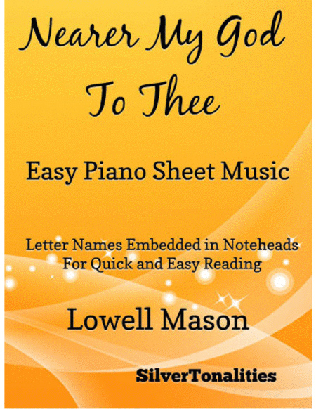Nearer My God to Thee Easy Piano Sheet Music