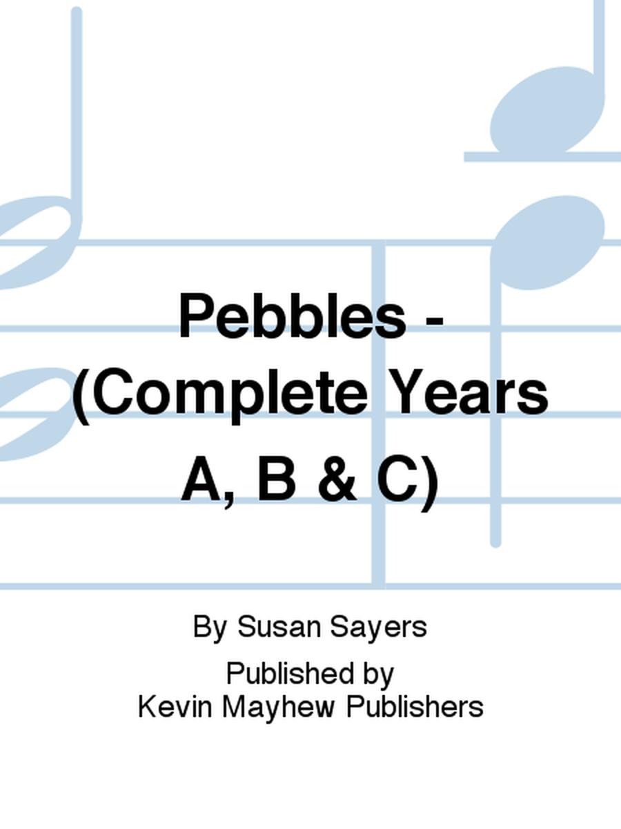 Pebbles - (Complete Years A, B & C)