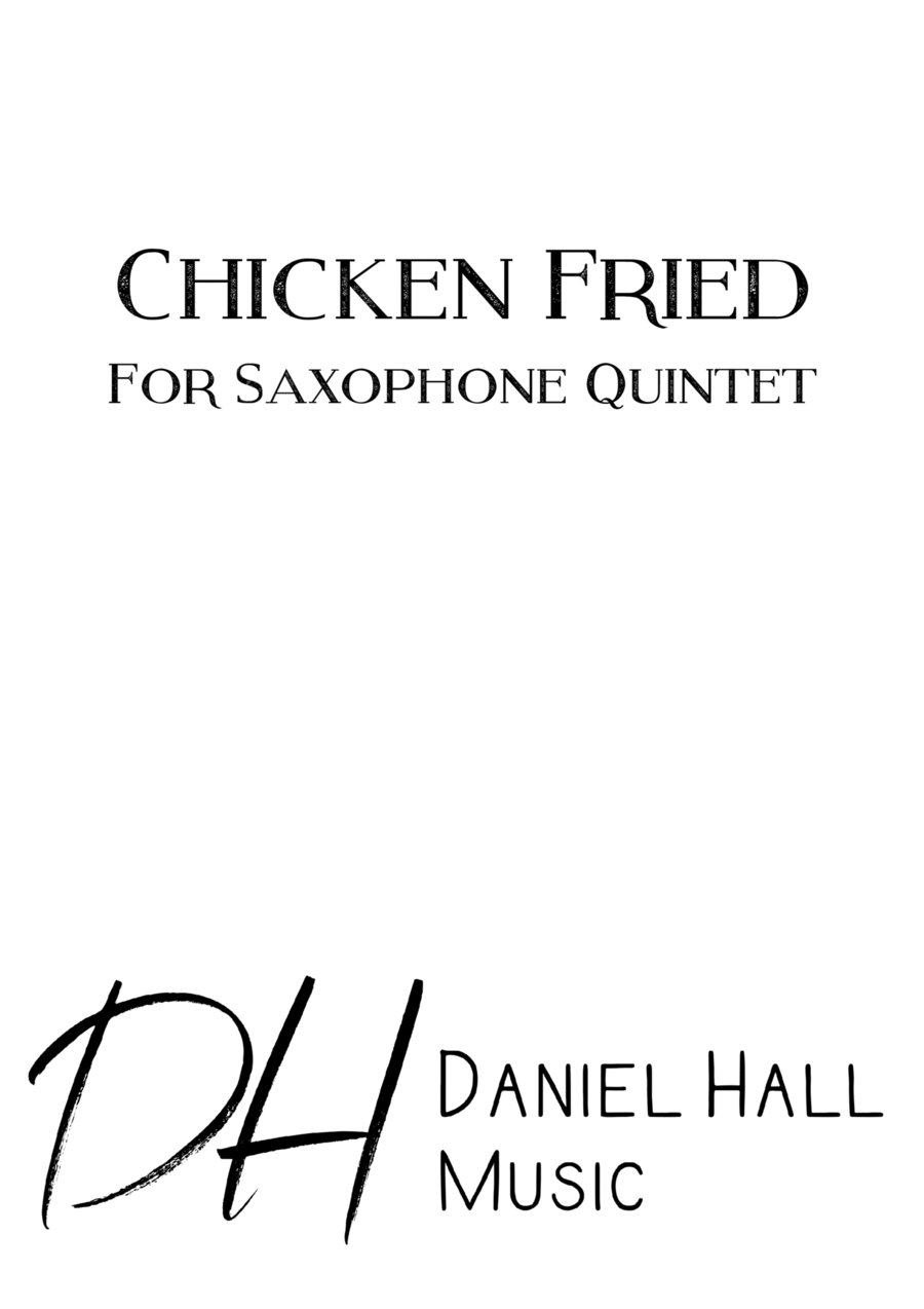 Chicken Fried Saxophone Quintet scores gallery preview page 1