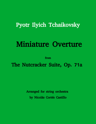 Tchaikovsky - Miniature Overture (The Nutcracker) for String orchestra