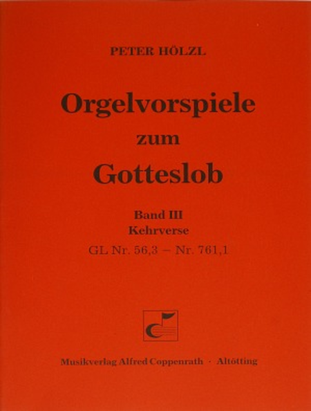 Orgelvorspiele zum Gotteslob III