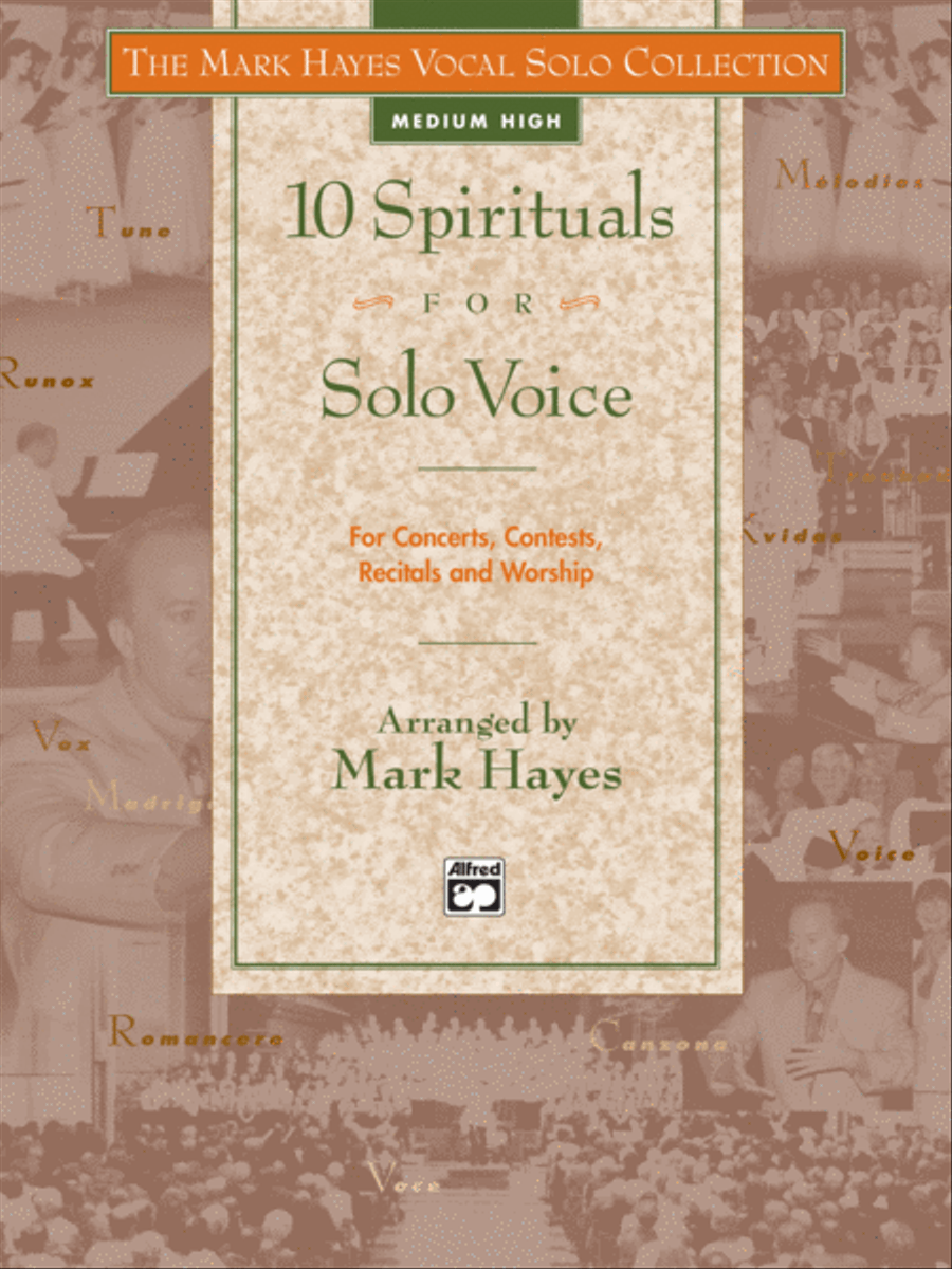 The Mark Hayes Vocal Solo Collection -- 10 Spirituals for Solo Voice Medium-High Voice scores gallery preview page 1