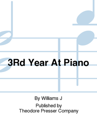 Third Year At The Piano