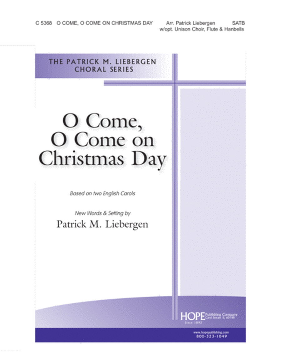 O Come, O Come On Christmas Day image number null
