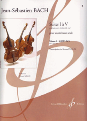 Suites IV et V pour Violoncelle BWV 1010-1011