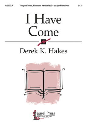 Book cover for I Have Come