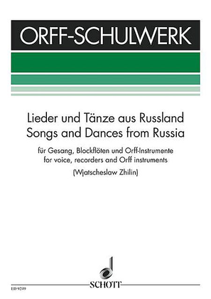 Songs and Dances from Russia