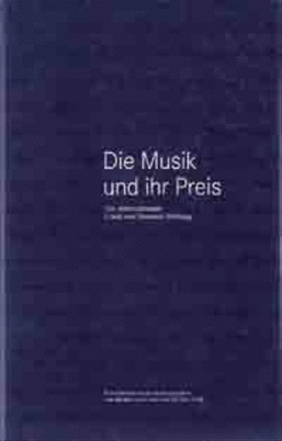 Die Musik und ihr Preis Vol. 6
