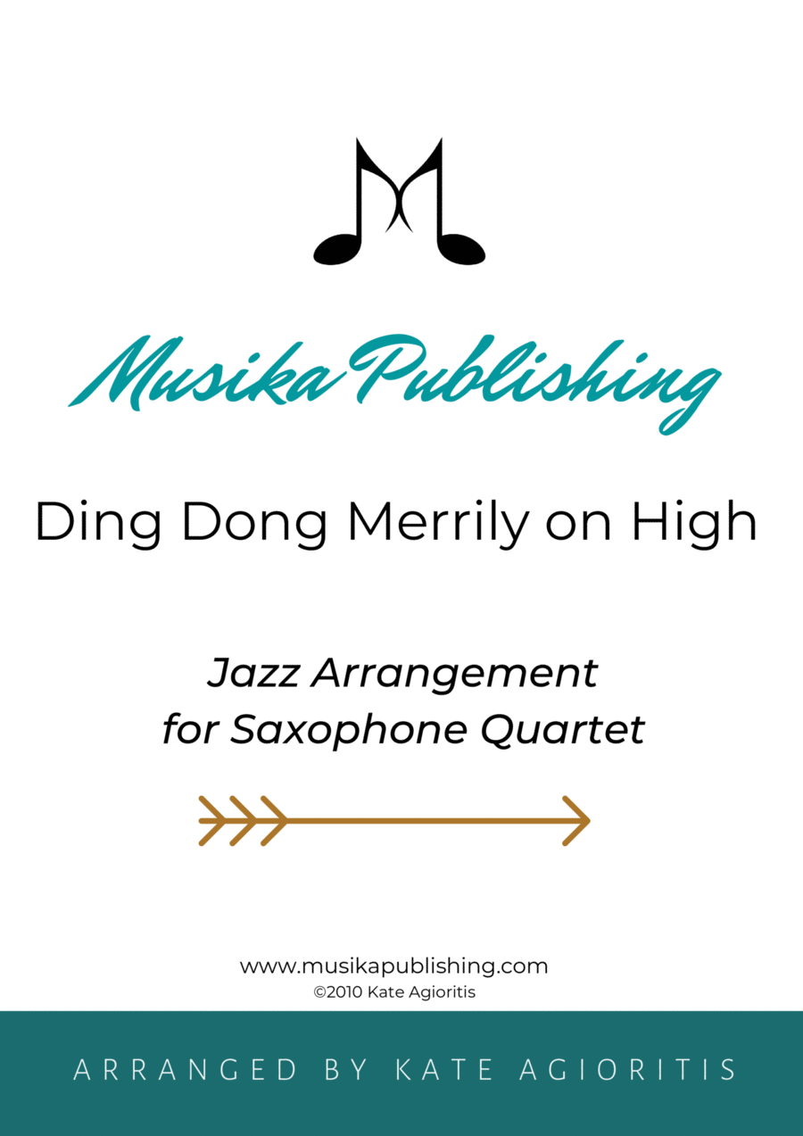 Ding Dong Merrily on High - Jazz Carol for Saxophone Quartet Saxophone Quartet scores gallery preview page 1
