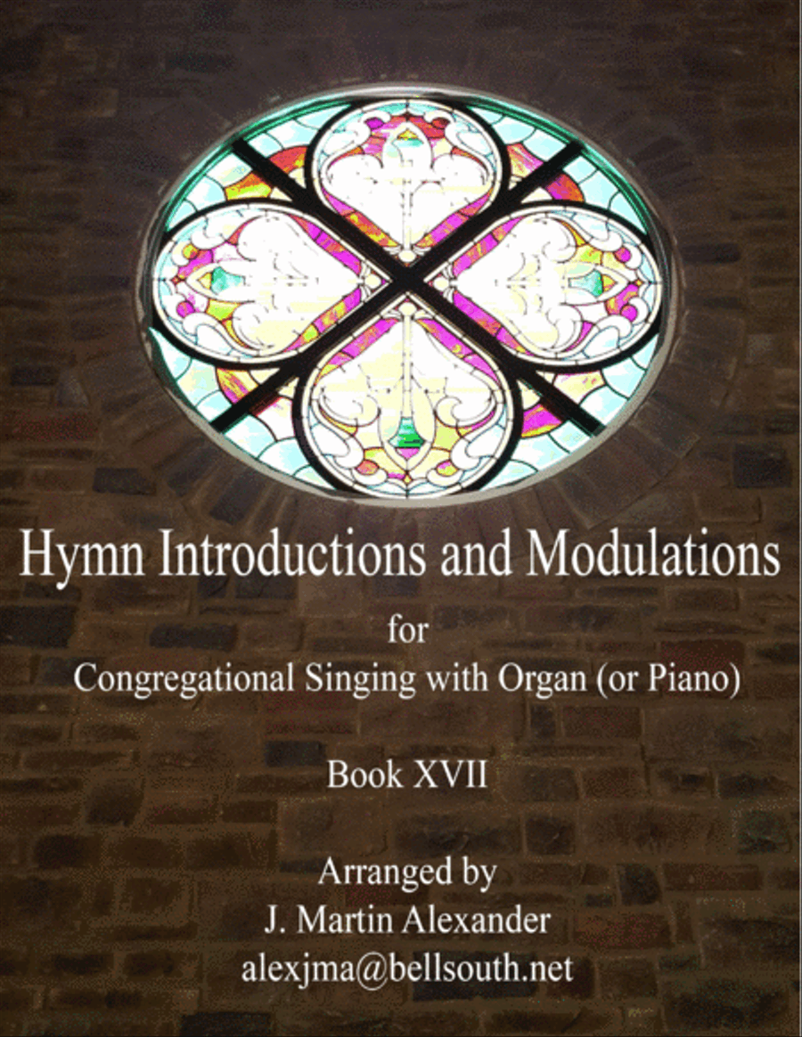 Hymn Introductions and Modulations - Book XVII Hymn Introductions and Modulations - Book XVII Organ Solo scores gallery preview page 1