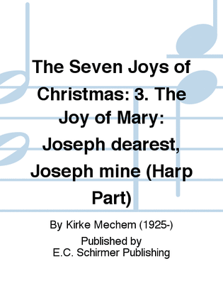 Book cover for The Seven Joys of Christmas: 3. The Joy of Mary: Joseph dearest, Joseph mine (Harp Part)