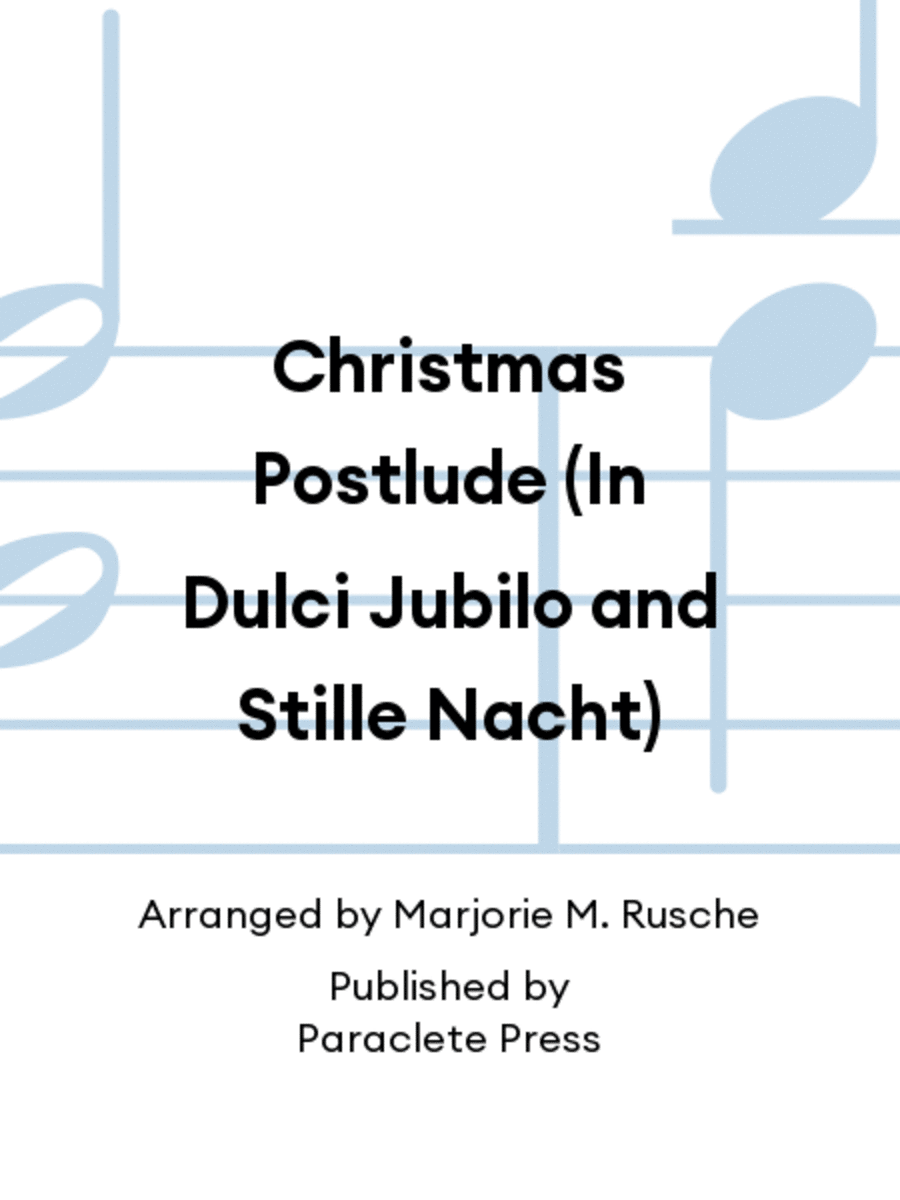 Christmas Postlude (In Dulci Jubilo and Stille Nacht) Organ scores gallery preview page 1