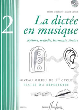 La dictee en musique - Volume 2 - milieu du 1er cycle