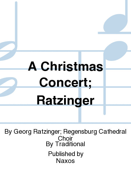 A Christmas Concert; Ratzinger