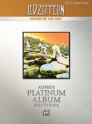 Book cover for Led Zeppelin -- Houses of the Holy Platinum Drums