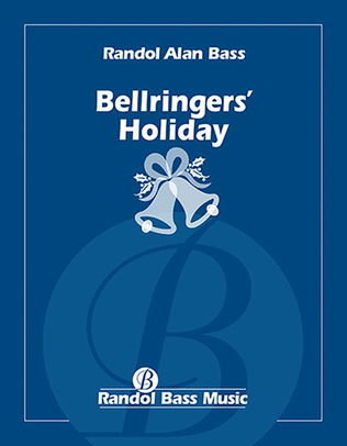 Bellringers' Holiday (Choral Score)