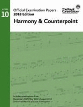 2018 Official Exam Papers: Level 10 Harmony & Counterpoint