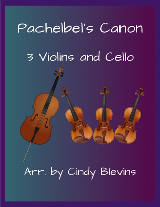 Pachelbel's Canon, for Three Violins and Cello