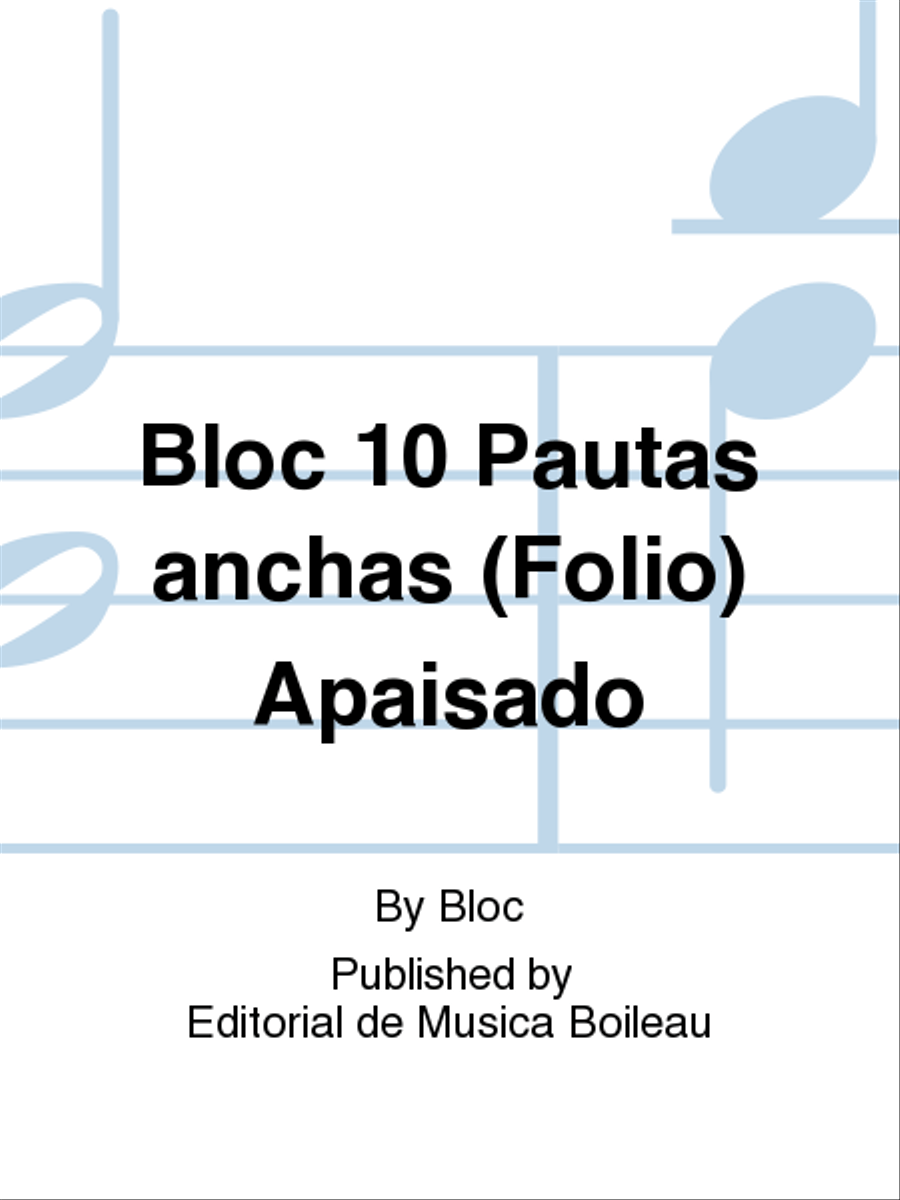 Bloc 10 Pautas anchas (Folio) Apaisado Staff Paper scores gallery preview page 1