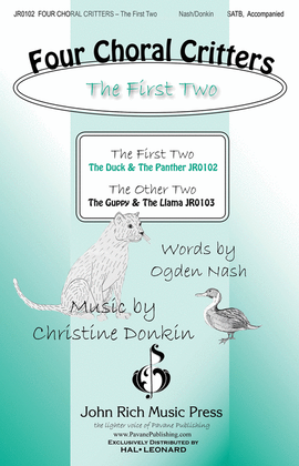 Four Choral Critters - The First Two
