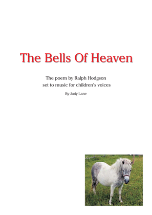 The Bells Of Heaven - Famous poem set to music for children to sing