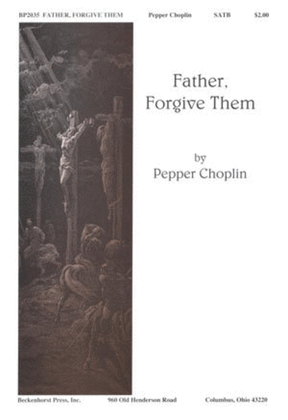 Book cover for Father, Forgive Them